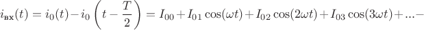$$i_{\text{вх}}(t)=i_0(t)-i_0\left(t-\frac{T}{2}\right)=I_{00}+I_{01}\cos(\omega t)+I_{02}\cos(2\omega t)+I_{03}\cos(3\omega t)+...-$$