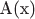 A(x)