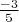 $\frac{-3}{5}$