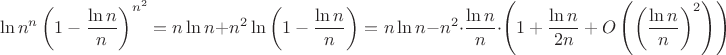 $$\ln n^n \left(1 - \frac{\ln n}{n}\right)^{n^2} = n \ln n + n^2 \ln \left(1 - \frac{\ln n}{n}\right) = n \ln n - n^2 \cdot \frac{\ln n}{n} \cdot \left(1 + \frac{\ln n}{2n} + O\left(\left(\frac{\ln n}{n}\right)^2\right)\right)$$