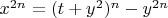 $x^{2n}=(t+y^2)^n-y^{2n}$