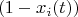 $$(1-x_i(t))$$