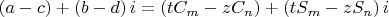 $$\[
\left( {a - c} \right) + \left( {b - d} \right)i = \left( {tC_m  - zC_n } \right) + \left( {tS_m  - zS_n } \right)i
\]$