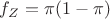 $f_Z = \pi(1-\pi)$