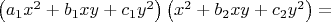 $\left(a_1x^2+b_1xy+c_1y^2\right)\left(x^2 + b_2xy + c_2y^2\right)= $