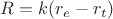$R=k(r_e-r_t)$