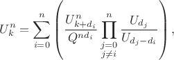 $$U_{k}^n=\sum\limits_{i=0}^{n}\left(\frac{U_{k+d_i}^n}{Q^{nd_i}}\prod_{\substack{j=0\\ j\not=i}}^{n}\frac{U_{d_j}}{U_{d_j-d_i}}\right),$$