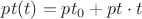 $ pt(t) = pt_0 + pt \cdot t $