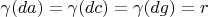 $\gamma(da) = \gamma(dc) = \gamma(dg) = r$