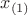 $x_{(1)}$