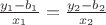 $\frac {y_1 - b_1} {x_1} = \frac {y_2 - b_2} {x_2}$