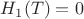 $\( H_1(T) = 0 \)$