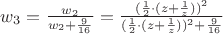 $w_3 = \frac {w_2} {w_2 + \frac 9 {16}} = \frac {(\frac 1 2 \cdot (z + \frac 1 z))^2} {(\frac 1 2 \cdot (z + \frac 1 z))^2 + \frac 9 {16}}$
