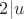 $2|u$
