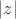 $\left| z \right|$