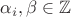 \alpha_{i}, \beta \in \mathbb Z