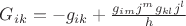 $G_{ik}=-g_{ik}+\frac{g_{im}j^mg_{kl}j^l}{h}$