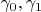 $\gamma_0,\gamma_1$