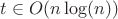 $t\in O(n\log(n))$