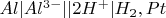 $Al|Al^{3-}||2H^{+}|H_2,Pt$