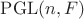 $\mathrm{PGL}(n, F)$