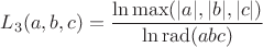 $L_3 (a,b,c) =\dfrac{\ln \max(|a|,|b|,|c|)}{\ln \mathrm{rad}(abc)}$