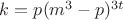 $k=p(m^3-p)^{3t}$