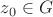 $z_0 \in G\,  $