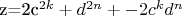 z=2c^{2k}+d^{2n}+-2c^{k}d^{n}