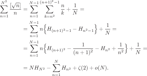 \begin{align}
\sum_{n=1}^{N^2} \frac{[\sqrt{n}]}{n}
&=\sum_{n=1}^{N-1}\sum_{k=n^2}^{(n+1)^2-1} \frac{n}{k}+\frac1N={}
\nonumber\\
&{}=\sum_{n=1}^{N-1} n\Bigl\{H_{(n+1)^2-1}-H_{n^2-1}\Bigr\}+\frac1N={}
\nonumber\\
&{}=\sum_{n=1}^{N-1} n\Bigl\{H_{(n+1)^2}-\frac{1}{(n+1)^2}
-H_{n^2}+\frac{1}{n^2}\Bigr\}+\frac1N={}
\nonumber\\
&{}=NH_{N^2}-\sum_{n=1}^N H_{n^2}+\zeta(2)+o(N).
\nonumber
\end{align}