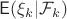 $\mathsf{E}(\xi_k|\mathcal{F}_k)$