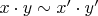 $x\cdot y\sim x'\cdot y'$