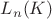 ${L}_{n}(K)$