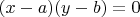 $(x-a)(y-b)=0$