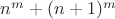 $n^m+(n+1)^m$