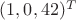 $(1,0,42)^T$