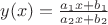 $y(x)=\frac{a_1 x+b_1}{a_2x +b_2}$