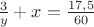 $ \frac{3}{y}+x=\frac{17,5}{60} $