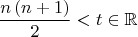 \[\frac{{n\left( {n + 1} \right)}}
{2} < t \in \mathbb{R}\[