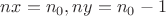 $nx=n_0 , ny=n_0-1$ $nx=n_0 , ny=n_0-1$