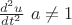 $\frac{d^2u}{dt^2}\ a\not=1$
