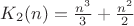 $K_{2}(n) = \frac {n^3}{3} + \frac {n^2}{2}$