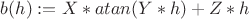 $b(h):= X*atan(Y*h)+Z*h$