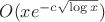 $O(xe^{-c\sqrt{\log x}})$