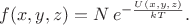 $f(x,y,z)=N\,e^{-\frac{U(x,y,z)}{kT}}.$