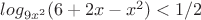 $log_{9x^2} (6+2x-x^2) <1/2 $