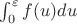 $ \int^\varepsilon_0 f(u)du $