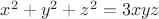$x^2+y^2+z^2=3xyz$
