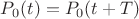 $P_0(t)=P_0(t+T)$