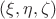 $(\xi,\eta,\zeta)$
